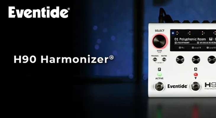 Eventide 发布全新 H90 Harmonizer® 超越效果界限 | 叉烧网